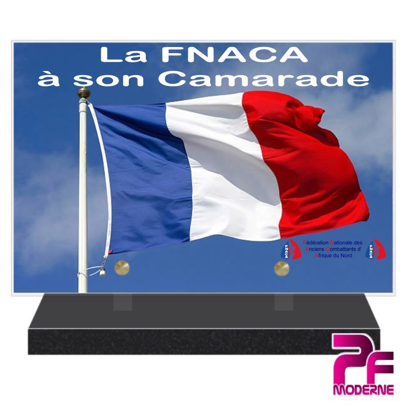 PLAQUE FUNÉRAIRE LA FNACA A SON CAMARADE PFM9407